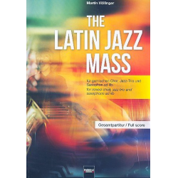 The Latin Jazz Mass : -Martin Völlinger