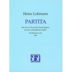Partita Über b-a-c-h und das Thema regium aus dem Musikalischen -Heinz Lohmann