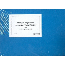 TsiI-Shin / Ta-Ryong Nr.3 : für 2 Schlagzeuge -Younghi Pagh-Paan