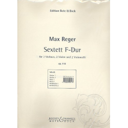 Sextett op.118 : für 2 Violinen, -Max Reger