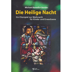 Die heilige Nacht : ein -Michael Benedict Bender
