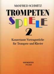 Trompetenspiele Band 2 -Manfred Schmitz