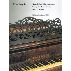 Sämtliche Klavierwerke Band 1 : Sonaten -Ethel Smyth