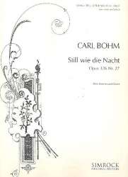 Still wie die Nacht : -Carl Bohm