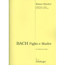 BACH Figlio e Madre -Rainer Bischof