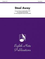 Steal Away -Georg Friedrich Händel (George Frederic Handel) / Arr.David Marlatt