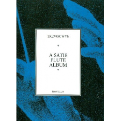 A Satie Flute Album : -Erik Satie