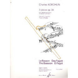 3 pieces op.34 : pour basson et -Charles Louis Eugene Koechlin