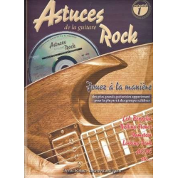 Rock vol.1 (+CD) : Astuces de la guitare -Denis Roux