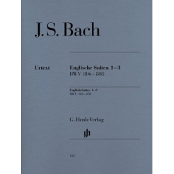 Englische Suiten Band 1 (Nr.1-3) - Johann Sebastian Bach