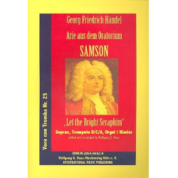 Let the bright Seraphim (aus dem Oratorium Samson HWV 57) -Georg Friedrich Händel (George Frederic Handel) / Arr.Wolfgang G. Haas