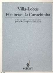 Historias da Carochinha : für Klavier -Heitor Villa-Lobos