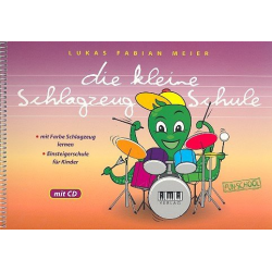 Die kleine Schlagzeug-Schule (+CD) - Lukas Fabian Meier