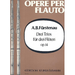 3 Trios op.14 : für 3 Flöten -Anton Bernhard Fürstenau