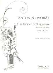 Eine kleine Frühlingsweise op.101,7 : -Antonin Dvorak