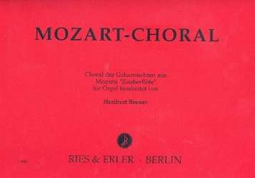 Mozart-Choral : Choral der -Wolfgang Amadeus Mozart