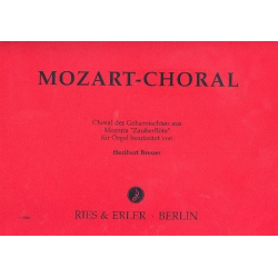 Mozart-Choral : Choral der -Wolfgang Amadeus Mozart