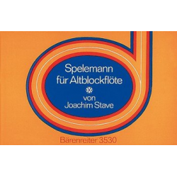 Spelemann : für Altblockflöte - Joachim Stave