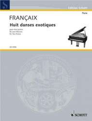 8 danses exotiques : pour 2 pianos -Jean Francaix