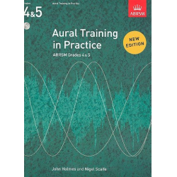 Aural Training in Practice, ABRSM Grades 4 & 5 -John Holmes