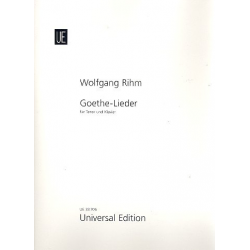 Goethe-Lieder : für Tenor und Klavier -Wolfgang Rihm