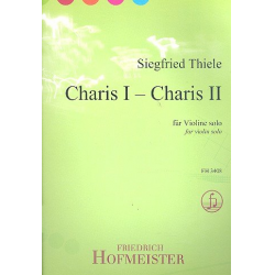 Charis I - Charis II : für Violine - Siegfried Thiele