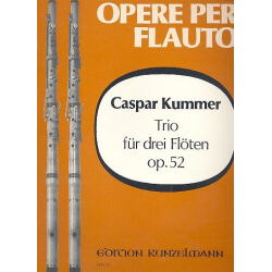 Trio op.52 : für 3 Flöten -Caspar Kummer