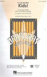 Kids : for 2-part chorus and piano -Charles Strouse