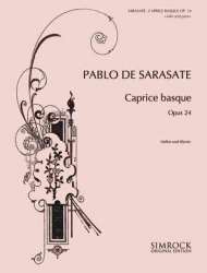 Caprice basqe op.24 : -Pablo de Sarasate