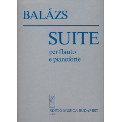 Suite per flauto e pianoforte - Arpad Balázs