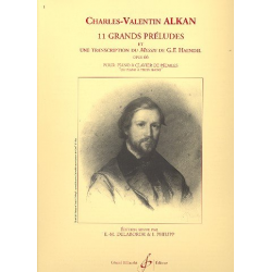 11 grands préludes et une -Charles Henri Valentin Alkan