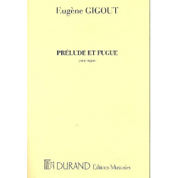 Prélude et fugue : pour orgue -Eugene Gigout