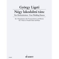 4 Hochzeitstänze : für 3 Singstimmen -György Ligeti