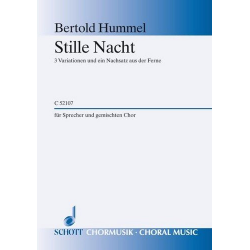 Stille Nacht : für Sprecher und gem Chor -Bertold Hummel