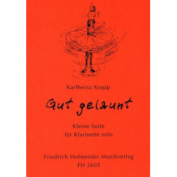 Gut gelaunt : für Klarinette -Karlheinz Krupp