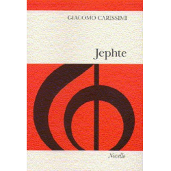 Jephte : Oratorium für Soli, Chor -Giovanni Giacomo Carissimi