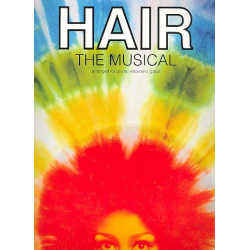 Hair - The Musical : Vocal Selections -Galt MacDermot