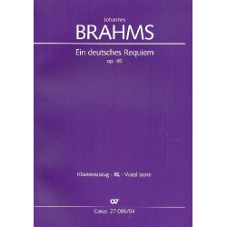 Ein deutsches Requiem op.45 : -Johannes Brahms