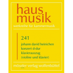 Konzert D-Dur für Violine und -Johann David Heinichen