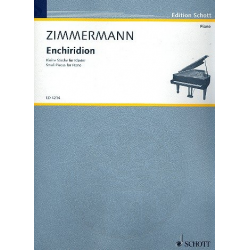 Enchiridion : Kleine Stücke für -Bernd Alois Zimmermann