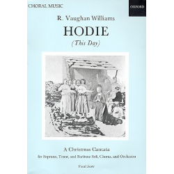 Hodie : for soli, mixed chorus -Ralph Vaughan Williams
