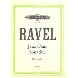 Jeux d'eau  und  Sonatine : -Maurice Ravel
