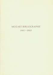 Mozart-Bibliographie 1981-1985