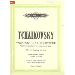 Variations on a rococo theme op.33 -Piotr Ilich Tchaikowsky (Pyotr Peter Ilyich Iljitsch Tschaikovsky)