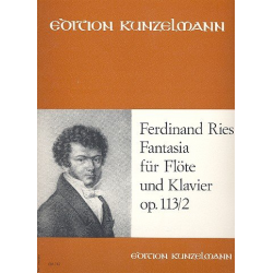 Fantasie op.113,2 : für Flöte und Klavier -Ferdinand Ries