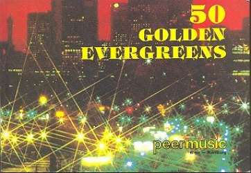 50 Golden Evergreens : Chorusbuch -Carl Friedrich Abel
