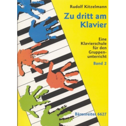 Zu dritt am Klavier Band 2 : -Rudolf Kitzelmann