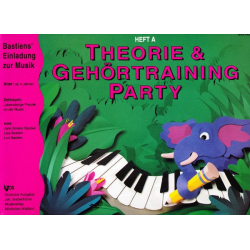 Bastiens Einladung zur Musik: Piano Party - Theorie und Gehörtraining Party Heft A (deutsch) -Jane Smisor & Lisa & Lori Bastien
