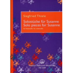 Solostücke für Susanne : für Violoncello - Siegfried Thiele
