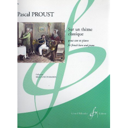 Sur un thème classique : pour cor et piano -Pascal Proust